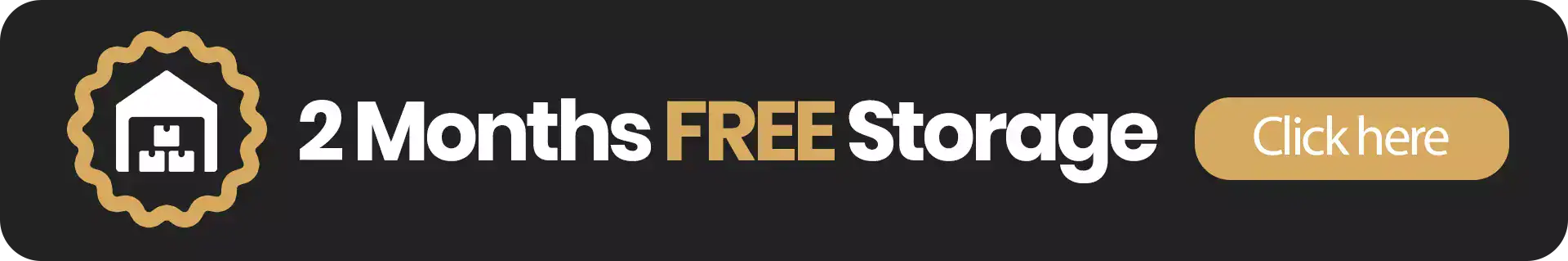 2 Months Free Storage