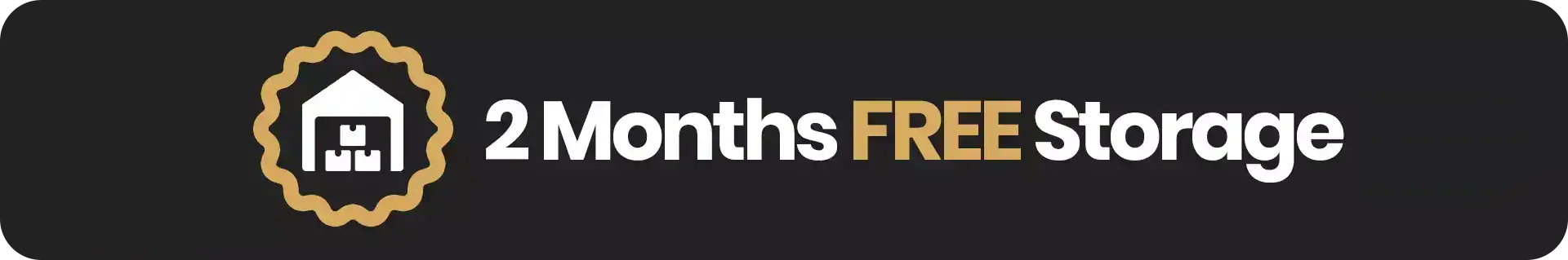 2 Months Free Storage